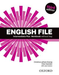 English File third edition: Intermediate Plus: Workbook without Key av Boyle