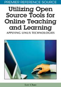 Utilizing Open Source Tools for Online Teaching and Learning av Lee Chao