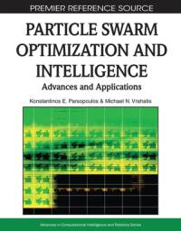 Particle Swarm Optimization and Intelligence av Konstantinos E. Parsopoulos