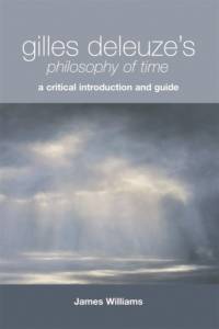 Gilles Deleuze's Philosophy of Time av James Williams