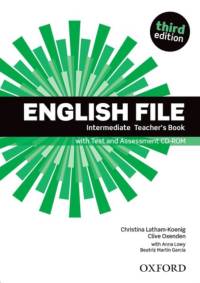 English File third edition: Intermediate: Teacher's Book with Test and Assessment CD-ROM av Oxenden