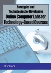 Strategies and Technologies for Developing Online av Lee Chao