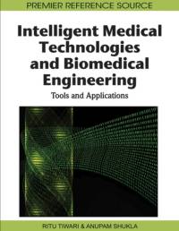 Intelligent Medical Technologies and Biomedical Engineering av Anupam Shukla