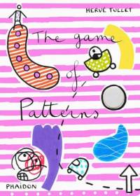 The Game of Patterns av Herve Tullet
