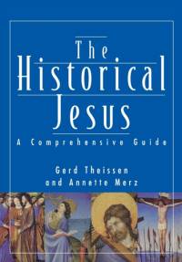 Historical Jesus av Gerd Theissen