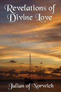 Revelations of Divine Love av Julian of Norwich