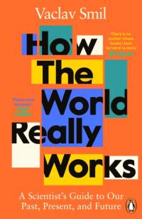How the World Really Works av Vaclav Smil