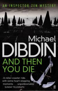 And Then You Die av Michael Dibdin