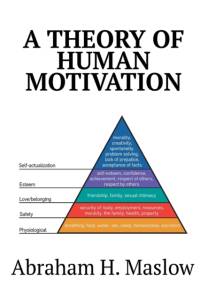 A Theory of Human Motivation av Abraham H Maslow