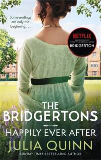 The Bridgertons: Happily Ever After av Julia Quinn