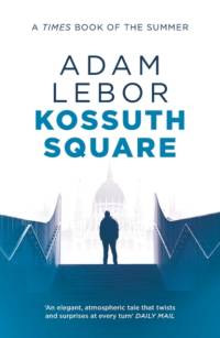 Kossuth Square av Adam LeBor