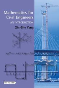 Mathematics for Civil Engineers av Xin-She Yang