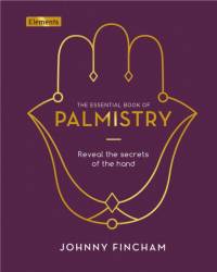 The Essential Book of Palmistry av Johnny Fincham