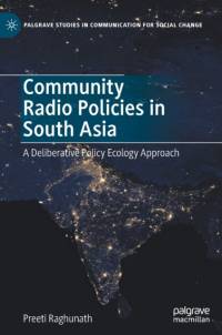 Community Radio Policies in South Asia av Preeti Raghunath