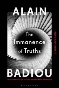 The Immanence of Truths av Alain (Ecole Normale Superieure Badiou