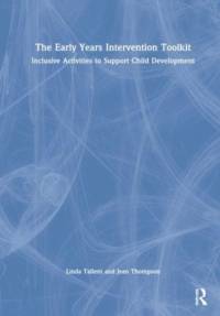 The Early Years Intervention Toolkit av Linda Tallent