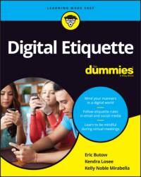 Digital Etiquette For Dummies av Eric Butow