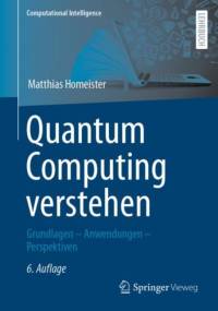 Quantum Computing verstehen av Matthias Homeister