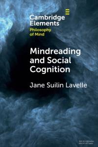 Mindreading and Social Cognition av Jane Suilin (University of Edinburgh) Lavelle