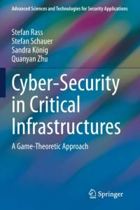 Cyber-Security in Critical Infrastructures av Stefan Rass