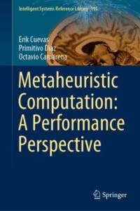 Metaheuristic Computation: A Performance Perspective av Erik Cuevas