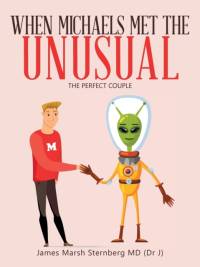 When Michaels Met the Unusual av James Marsh Sternberg