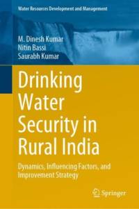 Drinking Water Security in Rural India av M. Dinesh Kumar