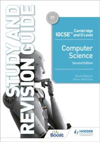 Cambridge IGCSE and O Level Computer Science Study and Revision Guide Second Edition av David Watson