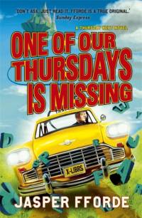 One of our Thursdays is Missing av Jasper Fforde