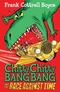 Chitty Chitty Bang Bang and the Race Against Time av Frank Cottrell-Boyce