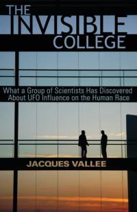 The Invisible College av Jacques Vallee