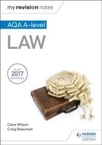 My Revision Notes: AQA A-level Law av Craig Beauman