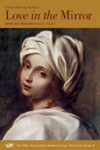 Love in the Mirror – A Bilingual Edition av Giovan Battista Andreini