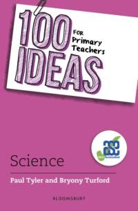 100 Ideas for Primary Teachers: Science av Paul Tyler