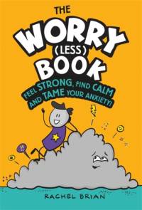 The Worry (Less) Book av Rachel Brian