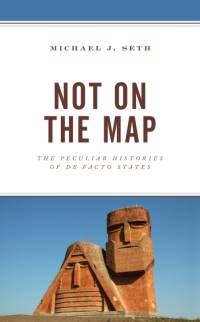 Not on the Map av Michael J. Seth