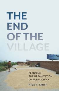 The End of the Village av Nick R. Smith