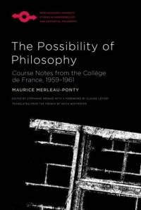 The Possibility of Philosophy av Maurice Merleau-Ponty