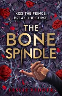 The Bone Spindle av Leslie Vedder