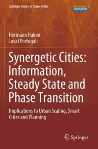 Synergetic Cities: Information, Steady State and Phase Transition av Hermann Haken