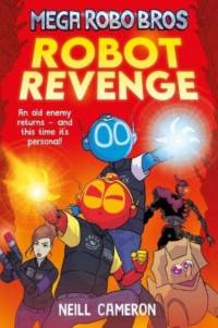 Mega Robo Bros 3: Robot Revenge (a Phoenix Comic Book) av Neill Cameron