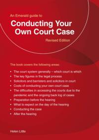 An Emerald Guide to Conducting Your Own Court Case av Helen Little