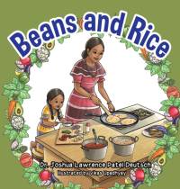 Beans and Rice av Dr Joshua Lawrence Patel Deutsch