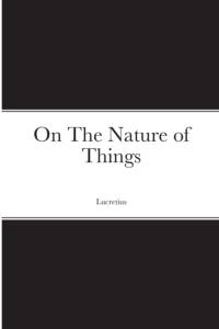 On The Nature of Things av Lucretius