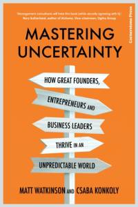 Mastering Uncertainty av Matt Watkinson
