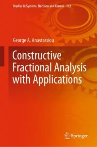Constructive Fractional Analysis with Applications av George A. Anastassiou