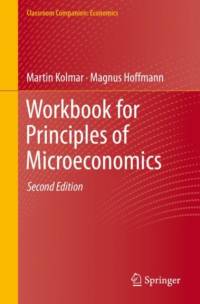 Workbook for Principles of Microeconomics av Martin Kolmar