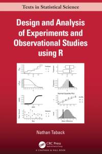 Design and Analysis of Experiments and Observational Studies using R av Nathan (University of Toronto Taback
