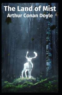 The Land of Mist av Sir Arthur Conan Doyle