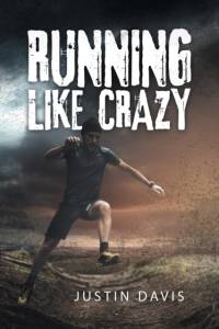 Running Like Crazy av Justin Davis
